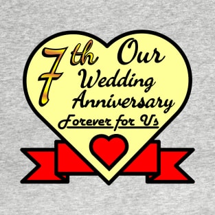 7th wedding anniversary T-Shirt